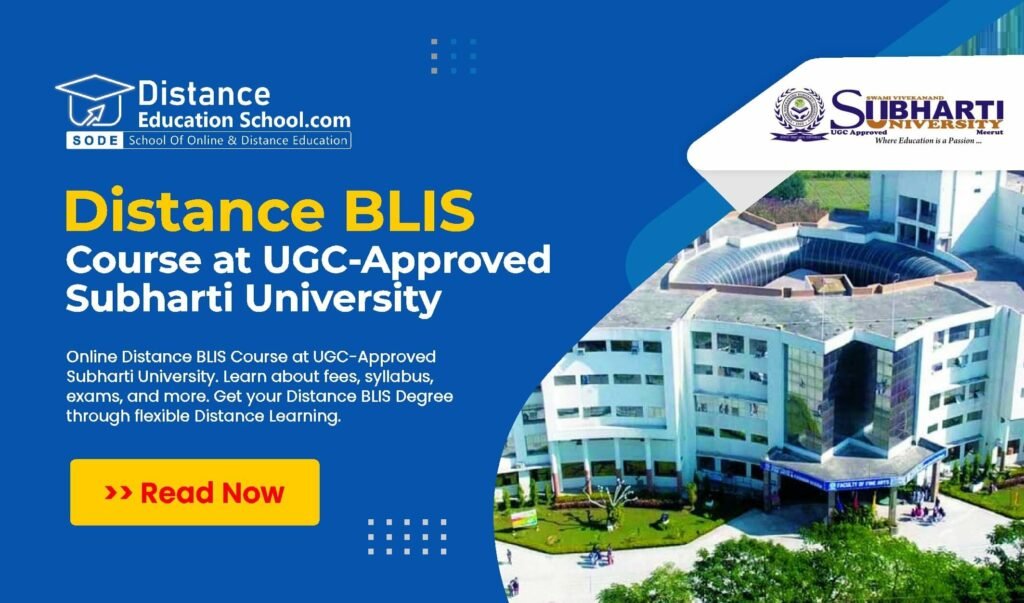 Distance BLIS at Subharti