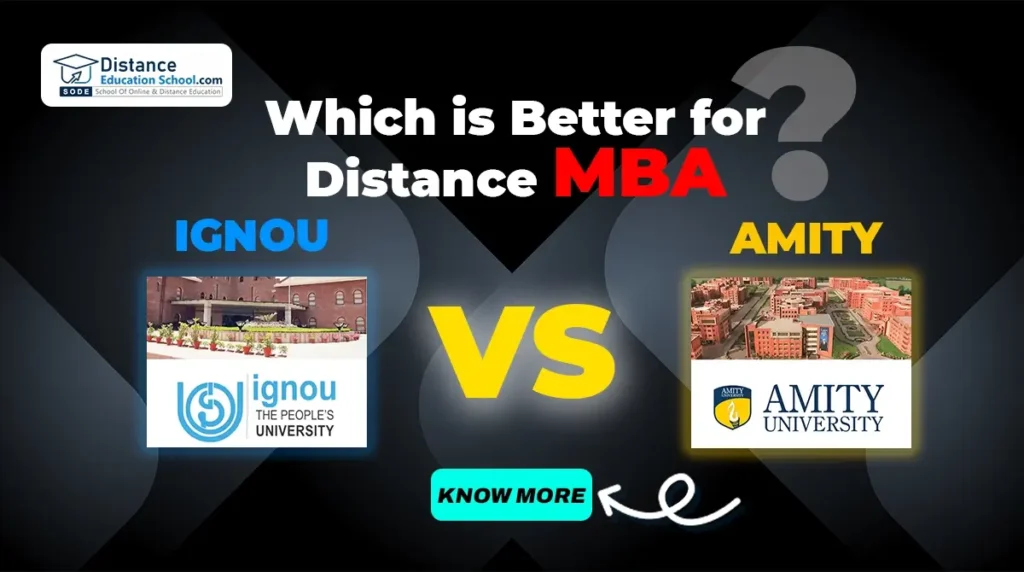 IGNOU vs Amity Online: Which is Better for Online MBA