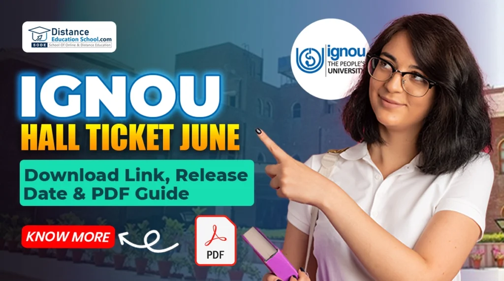 IGNOU Hall Ticket June 2025